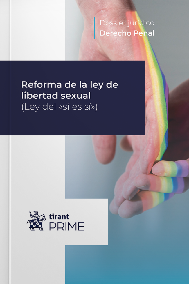 Reforma de la ley de libertad sexual (Ley del «sí es sí»)