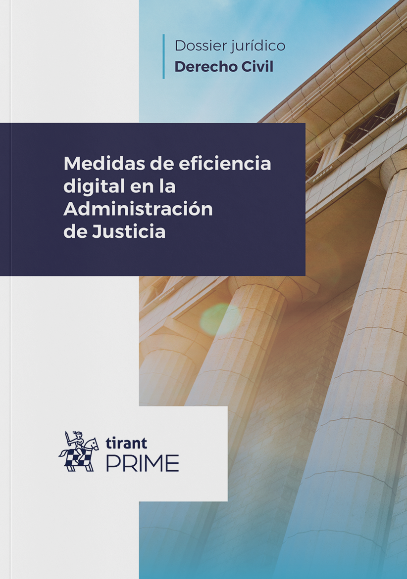 Medidas de eficiencia digital en la Administración de Justicia
