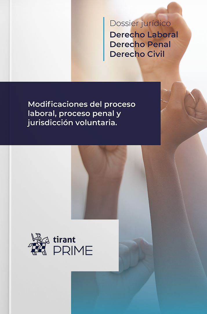 Modificaciones del proceso laboral, proceso penal y jurisdicción voluntaria.